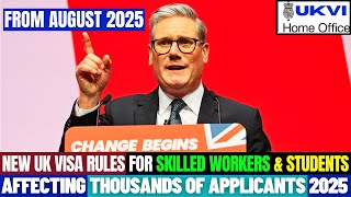 NEW 2025 UK Visa Rules EXPLAINED for Skilled Workers and Students!