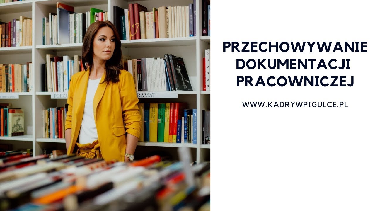 Okres przechowywania dokumentacji pracowniczej