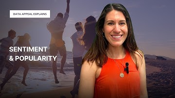 Sentiment & Popularity Index - Data Appeal Explains