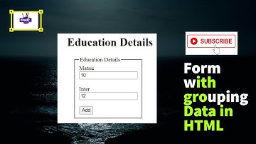 HTML Grouping Form Data With fieldset and legend Element|| Lecture#20||Tutorial hindi/urdu