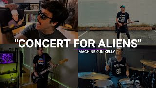 Concert For Aliens - Machine Gun Kelly (Cover)