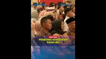 Prabowo Nyanyikan Lagu Kasih Ibu