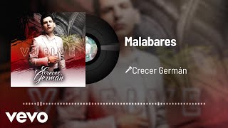 Video thumbnail of "Crecer Germán - Malabares (Audio)"