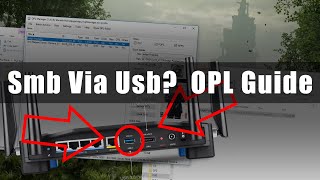 OPL SMB Over Usb?  On Old Router Guide screenshot 4