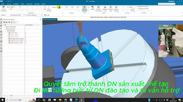 ※※NX-CAM Gia công 5 trục đồng thời chi tiết Slider khuôn mẫu
