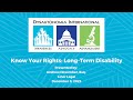 Know Your Rights:  Long-Term Disability