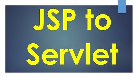 JSP to Servlet Conversion Practical