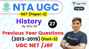 NTA UGC NET 2020 (Paper-2) | History by Shiv Sir | Previous year Questions (2013-2019) UGC NET /JRF