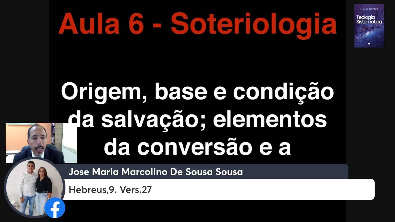 Aula 6 Soteriologia O Estudo Da Salva o YouTube