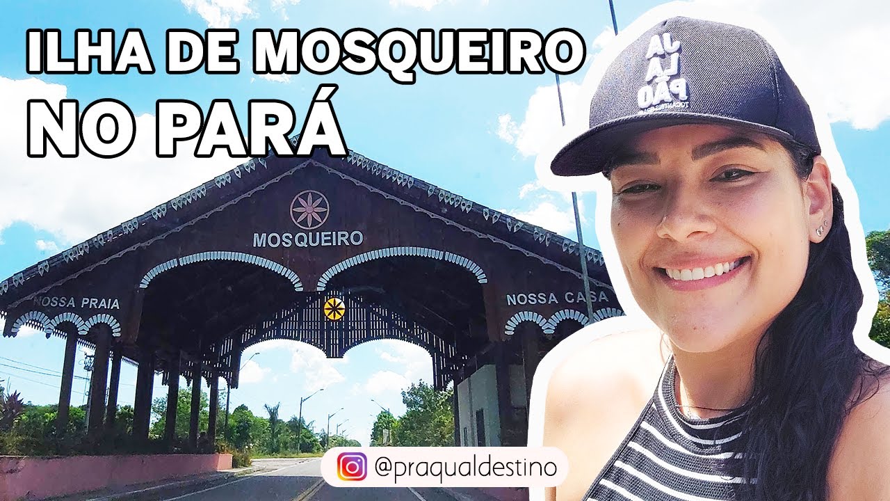 ILHA DE MOSQUEIRO NO PARÁ - ONDE FICA E O QUE FAZER?