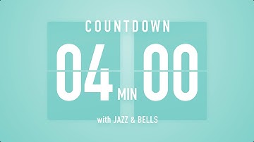 4 Minute Countdown Timer 🎶 Flip Clock with Jazz & Bells 🍵🔔