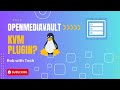 omv install and setup of KVM plugin