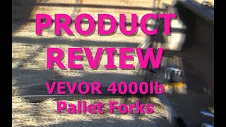 PRODUCT REVIEW  VEVOR 4000 LB PALLET FORKS