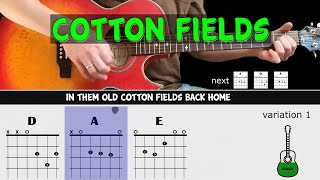 COTTON FIELDS - CCR - Guitar lesson - Acoustic guitar (with chords & lyrics)