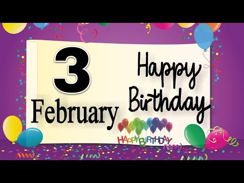 3 February Happy Birthday status - YouTube