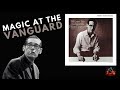  village vanguard magic bill evans legacy 