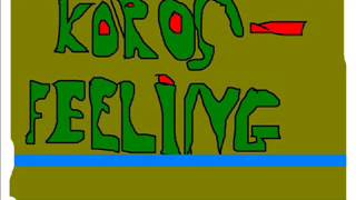 Koros - Feeling Remix 2007