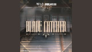 Blade Catcher