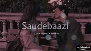 Main Kabhi Bhoolunga Na Tujhe || Saudebaazi ft.Aakrosh [Lofi   Slowed   Reverb ] @bhushumusicbs🖤