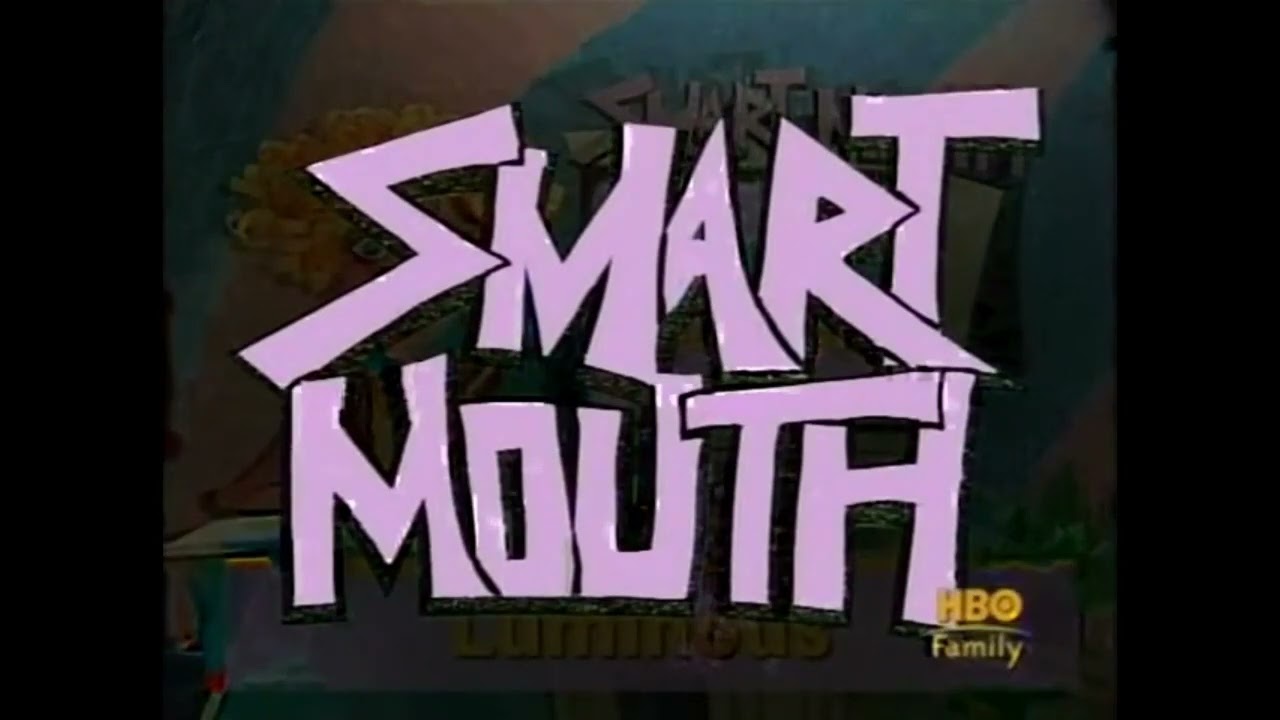 HBO Family - Smart Mouth