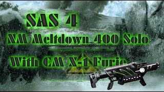 SAS 4 Nightmare Meltdown Solo 400 With CM X-1 Furie And Strongbox Opening