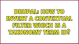 Drupal: How to invert a contextual filter which is a taxonomy term ID