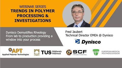 Dynisco Demystifies Rheology - APT webinar