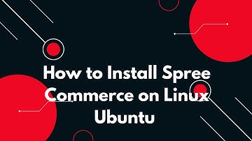 🚀 How to Install Spree Commerce on Linux Ubuntu in 2025 🐧 | Step-by-Step Guide 🛍️