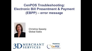 CenPOS troubleshooting video- EBPP set up