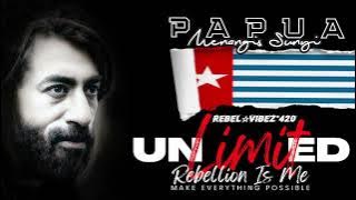 Rebel☆Vibez°420  ||  Papua Menangis Sunyi