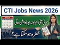 CTI new update | low score wale khatre mn #ctijobs #cti #latestgovtjobs #jobsearch