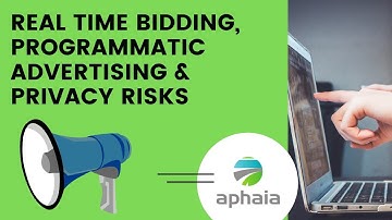 Real time bidding, programmatic advertising & privacy risks