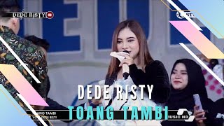 TOANG TAMBI Voc DEDE RISTY I LIVE MUSIC “DEDE RISTY” GANJENE PANTURA I