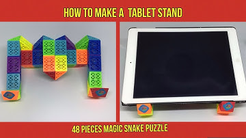 How To Make A Tablet Stand - 48 Pieces Magic Snake Puzzle