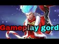 Gameplay gord Mobile legends Bang Bang Gameplay gord Mobile legends Bang Bang