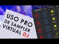 USO PRO DE SAMPLER EN VIRTUAL DJ