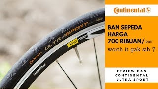 Review Ban Sepeda Road Bike Merk Continental Ultra Sport