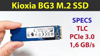 Specifications Of The Kioxia Bg3 Kbg30Zmv512G Nvme Sata M.2 2280 Ssd