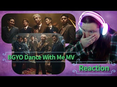 Reaction || BGYO Dance With Me MV