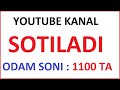 YOUTUBE KANAL SOTILADI 2022 / №1 / PULATOV DILMUROD HALIMBOY O'G'LI