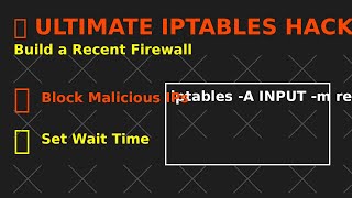🔥Ultimate IPtables Hack: Build a Powerful Recent Firewall in 2 Minutes!🔥