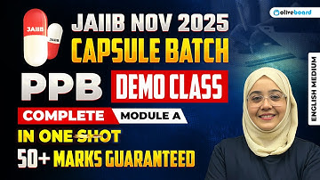 JAIIB Nov PPB 2025 | Capsule Batch | PPB Demo Class | Module A in One Shot | Oliveboard