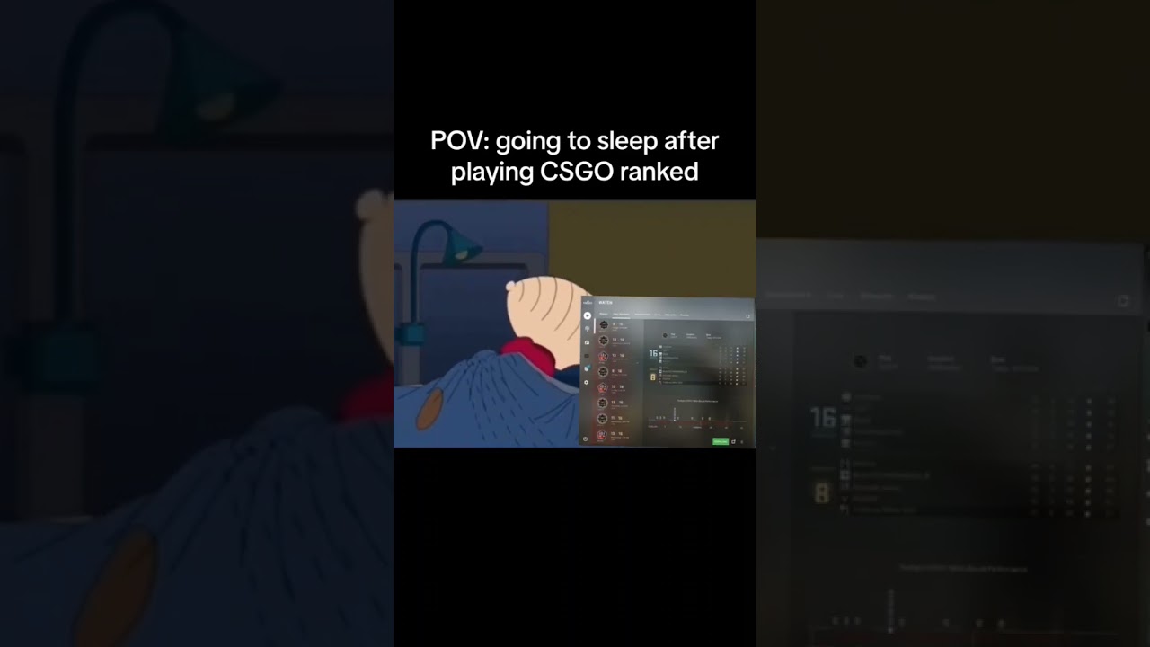 Going to sleep after playing CS:GO ranked