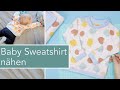 Baby Sweatshirt nähen mit Raglanärmeln | Little Darling