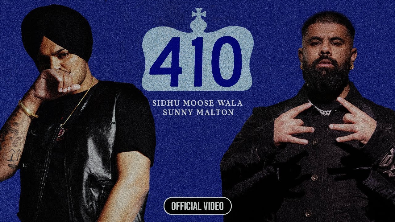 410- Sidhu Moosewala ft. Sunny Malton English Translation Lyrics Subtitles