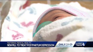 New pill for postpartum depression is a game-changer, doctors say