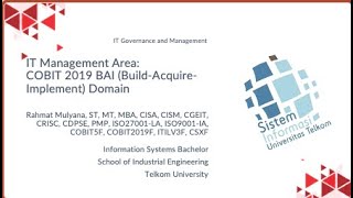 Session 5: IT Governance - COBIT 2019 Build, Acquire, Implement (BAI) Domain