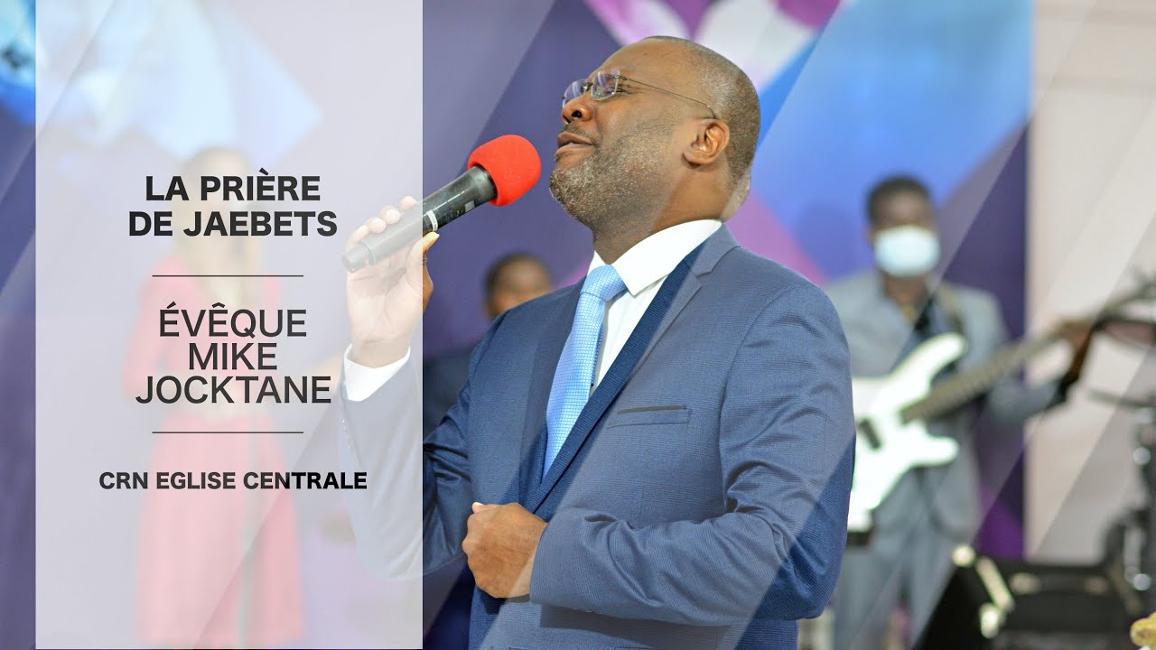 Évêque Mike S. Jocktane I La prière de Jaebets