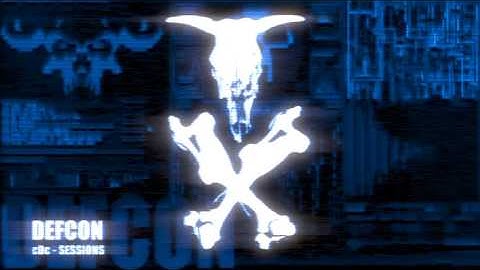 defcon - cDc - sessions