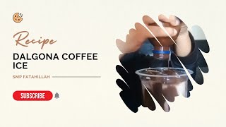 HOW TO MAKE DALGONA COFFEE | PROCEDURE TEXT | PROCEDURE TEXT | PRACTICAL EXAM | MAKE DALGONA COFFEE